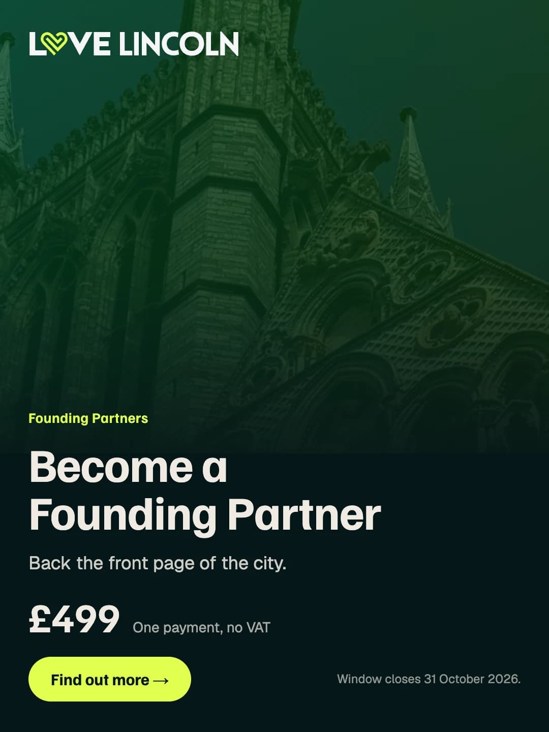 Become a LoveLincoln Founding Partner. £499, one payment, no VAT.